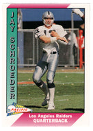 Jay Schroeder - Los Angeles Raiders (NFL Football Card) 1991 Pacific # 239 Mint