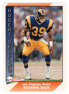 Robert Delpino - Los Angeles Rams (NFL Football Card) 1991 Pacific # 247 Mint