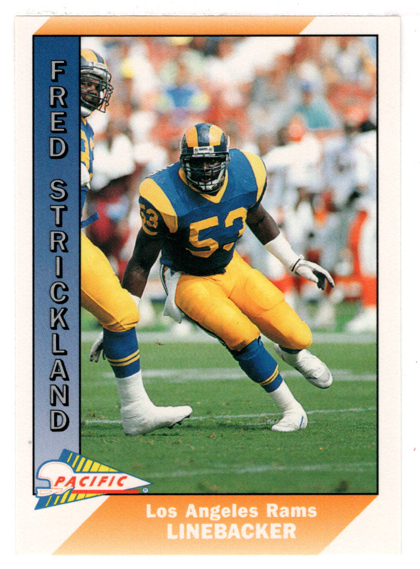 Fred Strickland - Los Angeles Rams (NFL Football Card) 1991 Pacific # 262 Mint