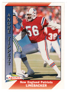 Andre Tippett - New England Patriots (NFL Football Card) 1991 Pacific # 315 Mint