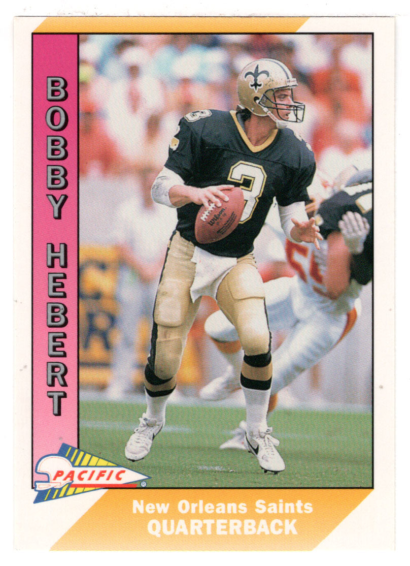 Bobby Hebert - New Orleans Saints (NFL Football Card) 1991 Pacific # 326 Mint