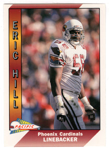 Eric Hill - Phoenix Cardinals (NFL Football Card) 1991 Pacific # 404 Mint