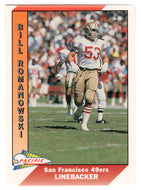 Bill Romanowski - San Francisco 49ers (NFL Football Card) 1991 Pacific # 473 Mint