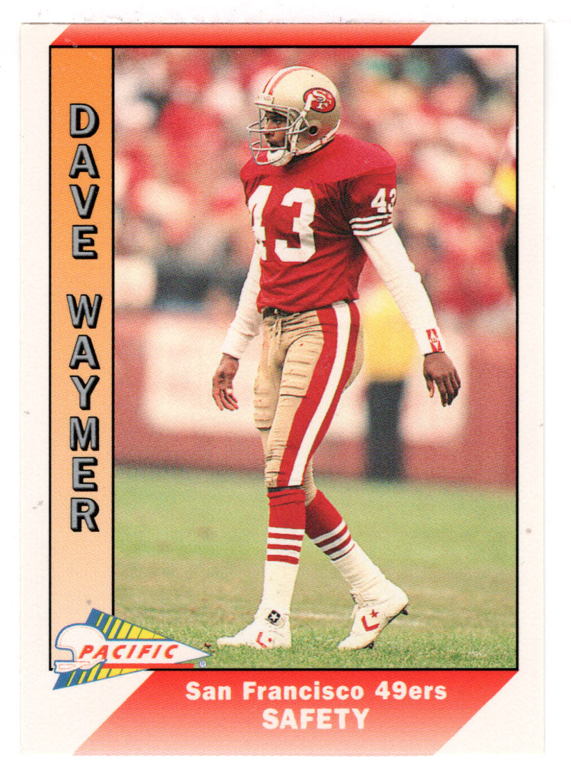 Dave Waymer - San Francisco 49ers (NFL Football Card) 1991 Pacific # 474 Mint