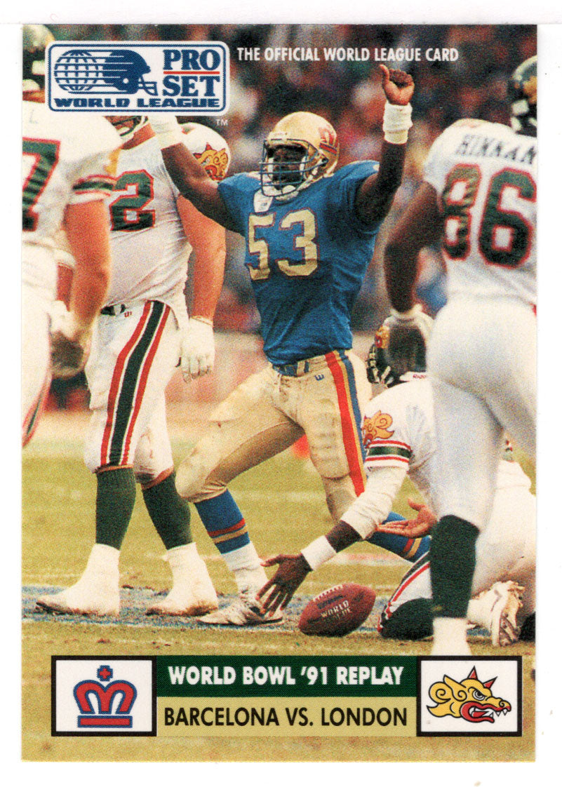 Stan Gelbaugh - London Monarchs (WLAF Football Card) 1991 Pro Set WLAF 150 World League # 6 Mint
