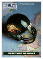 Barcelona Dragons Team Stats (WLAF Football Card) 1991 Pro Set WLAF 150 World League # 10 Mint