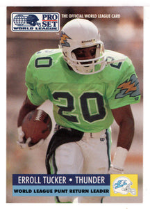 Erroll Tucker - Orlando Thunder (WLAF Football Card) 1991 Pro Set WLAF 150 World League # 26 Mint