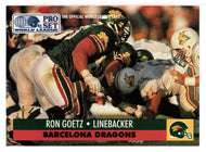 Ron Goetz - Barcelona Dragons (WLAF Football Card) 1991 Pro Set WLAF 150 World League # 36 Mint
