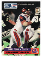 Garry Frank - Frankfurt Galaxy (WLAF Football Card) 1991 Pro Set WLAF 150 World League # 60 Mint