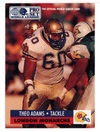 Theo Adams - London Monarchs (WLAF Football Card) 1991 Pro Set WLAF 150 World League # 69 Mint