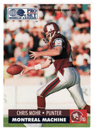 Chris Mohr - Montreal Machine (WLAF Football Card) 1991 Pro Set WLAF 150 World League # 90 Mint
