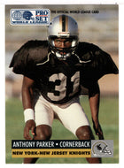 Anthony Parker - New York - New Jersey Knights (WLAF Football Card) 1991 Pro Set WLAF 150 World League # 103 Mint