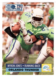 Myron Jones - Orlando Thunder (WLAF Football Card) 1991 Pro Set WLAF 150 World League # 114 Mint