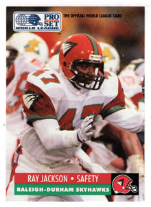 Ray Jackson - Raleigh-Durham Skyhawks (WLAF Football Card) 1991 Pro Set WLAF 150 World League # 126 Mint