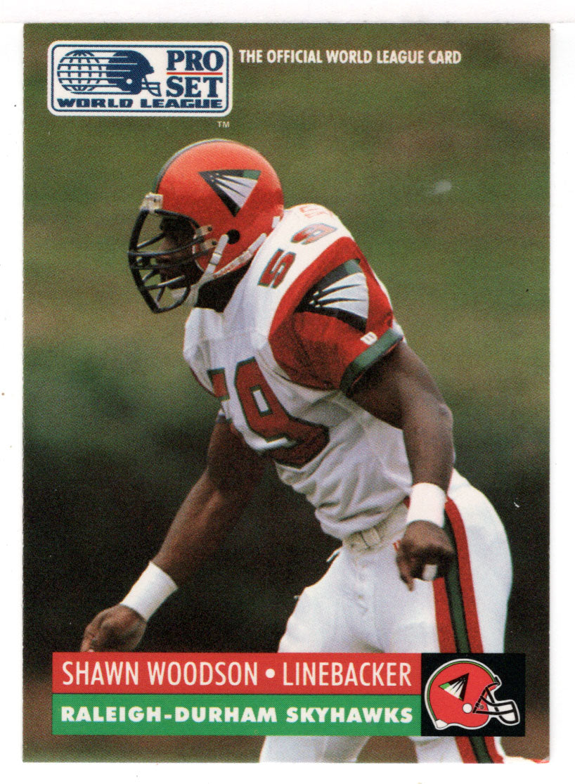 Shawn Woodson - Raleigh-Durham Skyhawks (WLAF Football Card) 1991 Pro Set WLAF 150 World League # 130 Mint