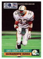 Greg Coauette - Sacramento Surge (WLAF Football Card) 1991 Pro Set WLAF 150 World League # 132 Mint