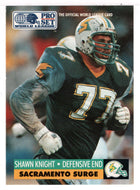 Shawn Knight - Sacramento Surge (WLAF Football Card) 1991 Pro Set WLAF 150 World League # 135 Mint