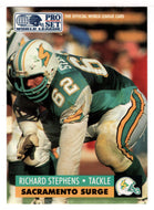 Richard Stephens - Sacramento Surge (WLAF Football Card) 1991 Pro Set WLAF 150 World League # 138 Mint