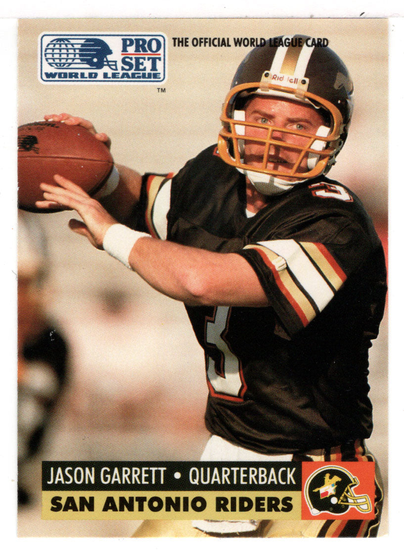 Jason Garrett - San Antonio Riders (WLAF Football Card) 1991 Pro Set WLAF 150 World League # 143 Mint