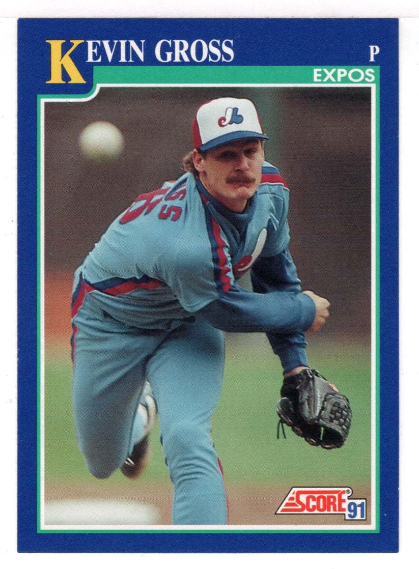 Kevin Gross - Montreal Expos (MLB Baseball Card) 1991 Score # 22 Mint