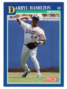 Darryl Hamilton - Milwaukee Brewers (MLB Baseball Card) 1991 Score # 107 Mint