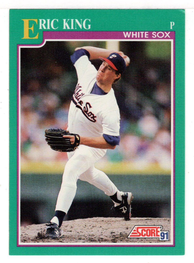 Eric King - Chicago White Sox (MLB Baseball Card) 1991 Score # 124 Mint