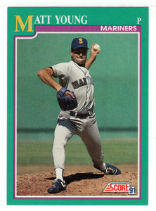 Matt Young - Seattle Mariners (MLB Baseball Card) 1991 Score # 126 Mint