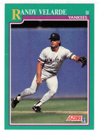 Randy Velarde - New York Yankees (MLB Baseball Card) 1991 Score # 134 Mint