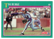Tim Burke - Montreal Expos (MLB Baseball Card) 1991 Score # 181 Mint