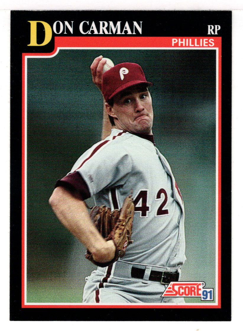 Don Carman - Philadelphia Phillies (MLB Baseball Card) 1991 Score # 237 Mint