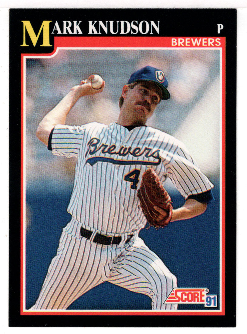 Mark Knudson - Milwaukee Brewers (MLB Baseball Card) 1991 Score # 239 Mint