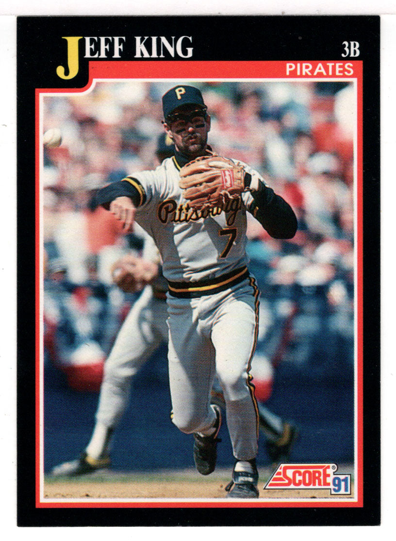 Jeff King - Pittsburgh Pirates (MLB Baseball Card) 1991 Score # 244 Mint
