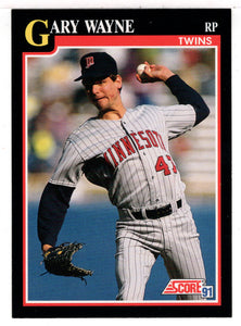 Gary Wayne - Minnesota Twins (MLB Baseball Card) 1991 Score # 283 Mint