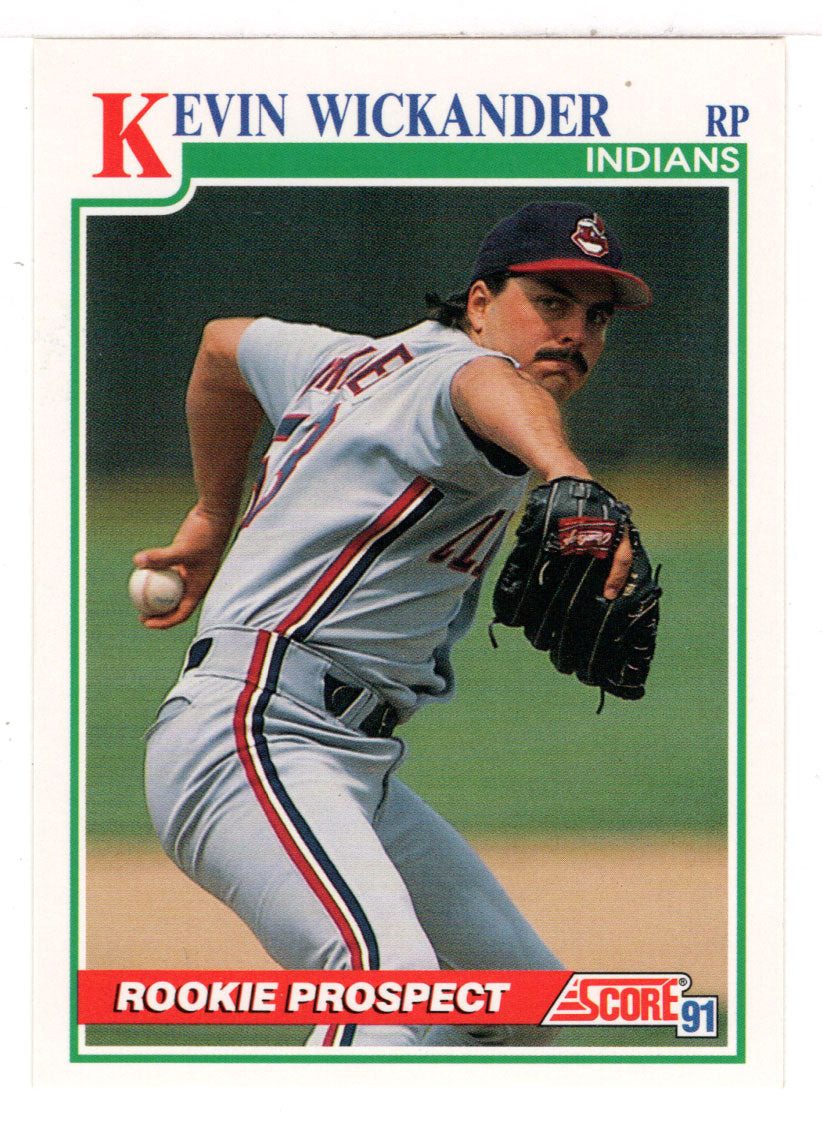 Kevin Wickander - Cleveland Indians (MLB Baseball Card) 1991 Score # 355 Mint