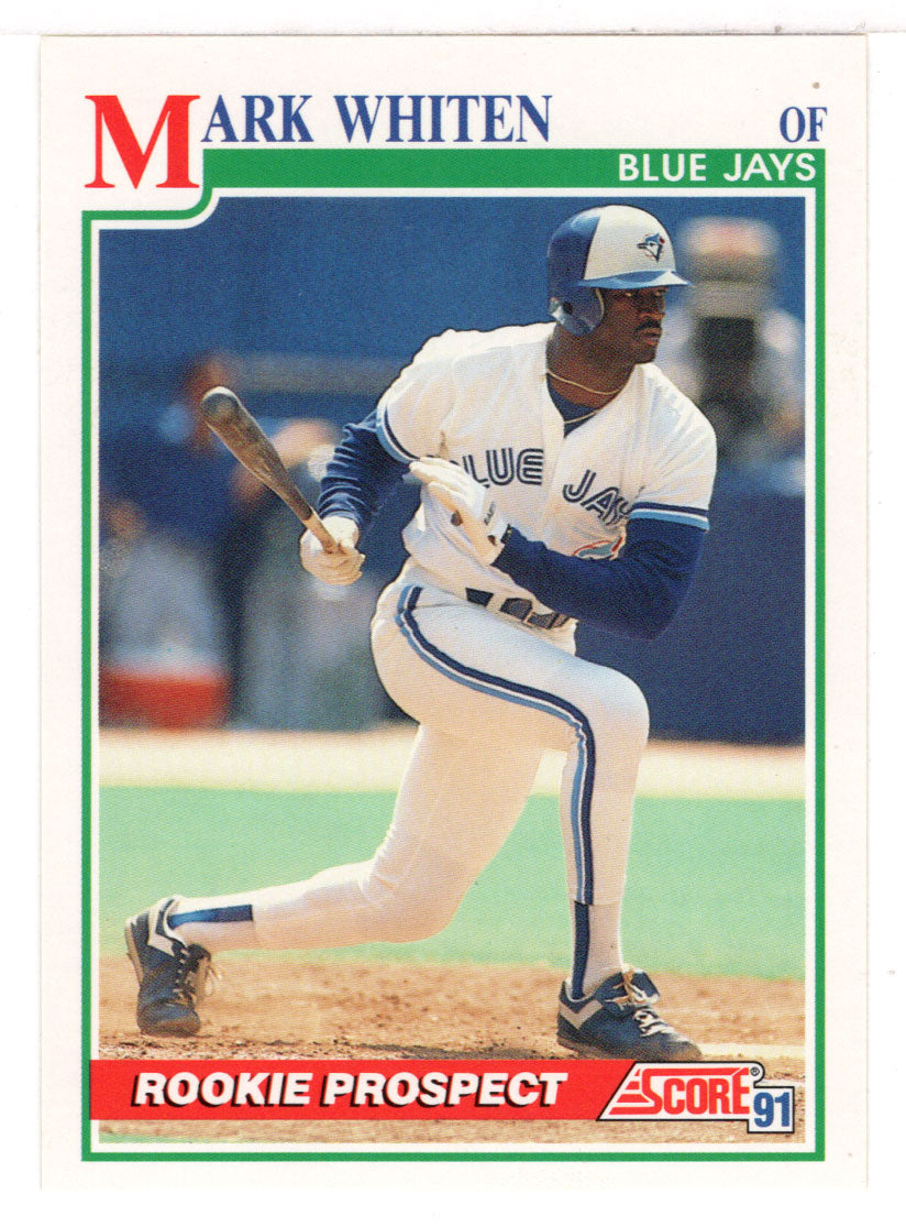 Mark Whiten - Toronto Blue Jays (MLB Baseball Card) 1991 Score # 358 Mint