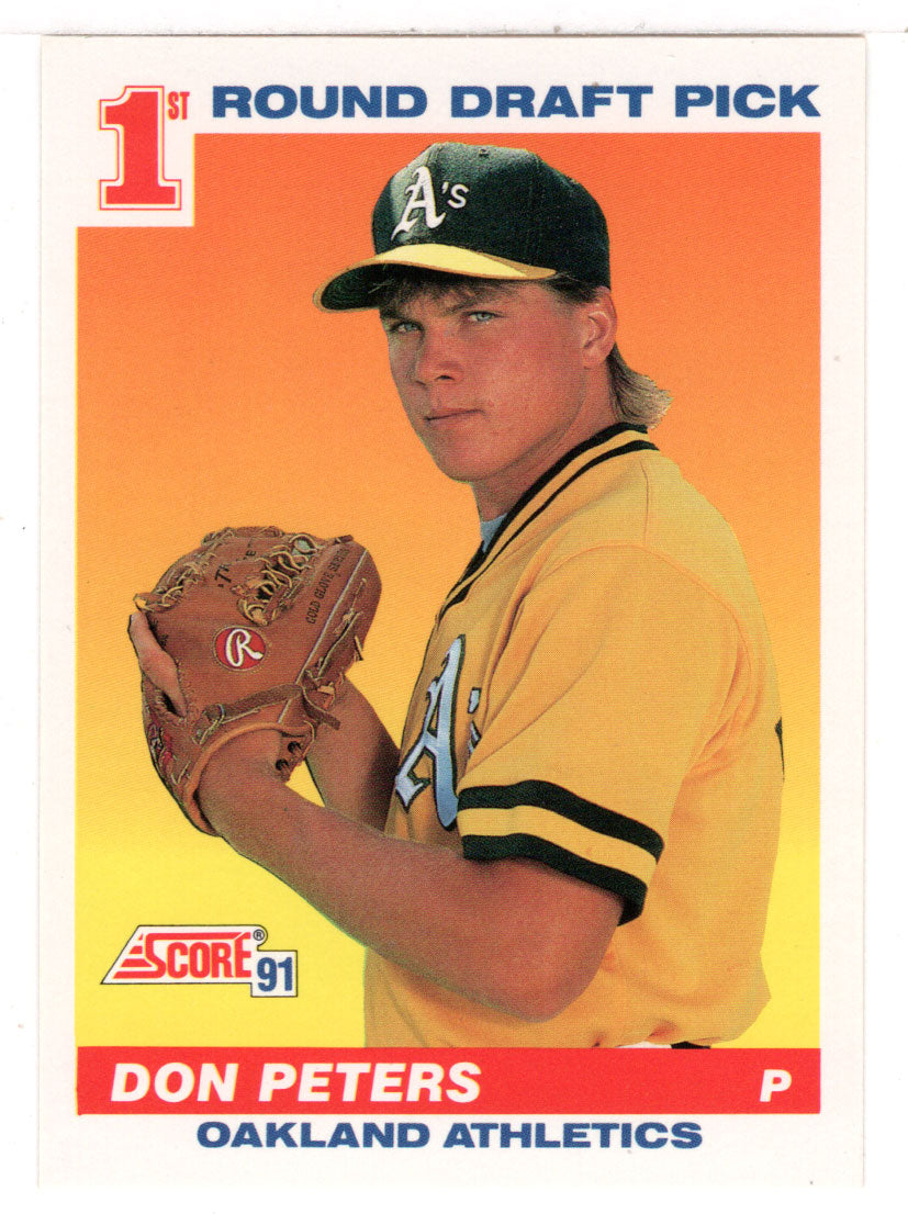 Don Peters RC - Oakland Athletics (MLB Baseball Card) 1991 Score # 381 Mint