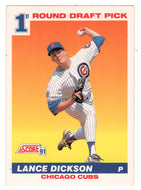 Lance Dickson RC - Chicago Cubs (MLB Baseball Card) 1991 Score # 385 Mint