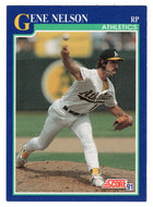 Gene Nelson - Oakland Athletics (MLB Baseball Card) 1991 Score # 478 Mint