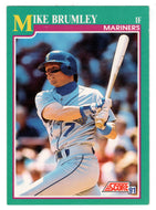 Mike Brumley - Seattle Mariners (MLB Baseball Card) 1991 Score # 624 Mint