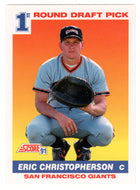 Eric Christopherson RC - San Francisco Giants (MLB Baseball Card) 1991 Score # 672 Mint