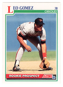 Leo Gomez - Baltimore Orioles (MLB Baseball Card) 1991 Score # 725 Mint
