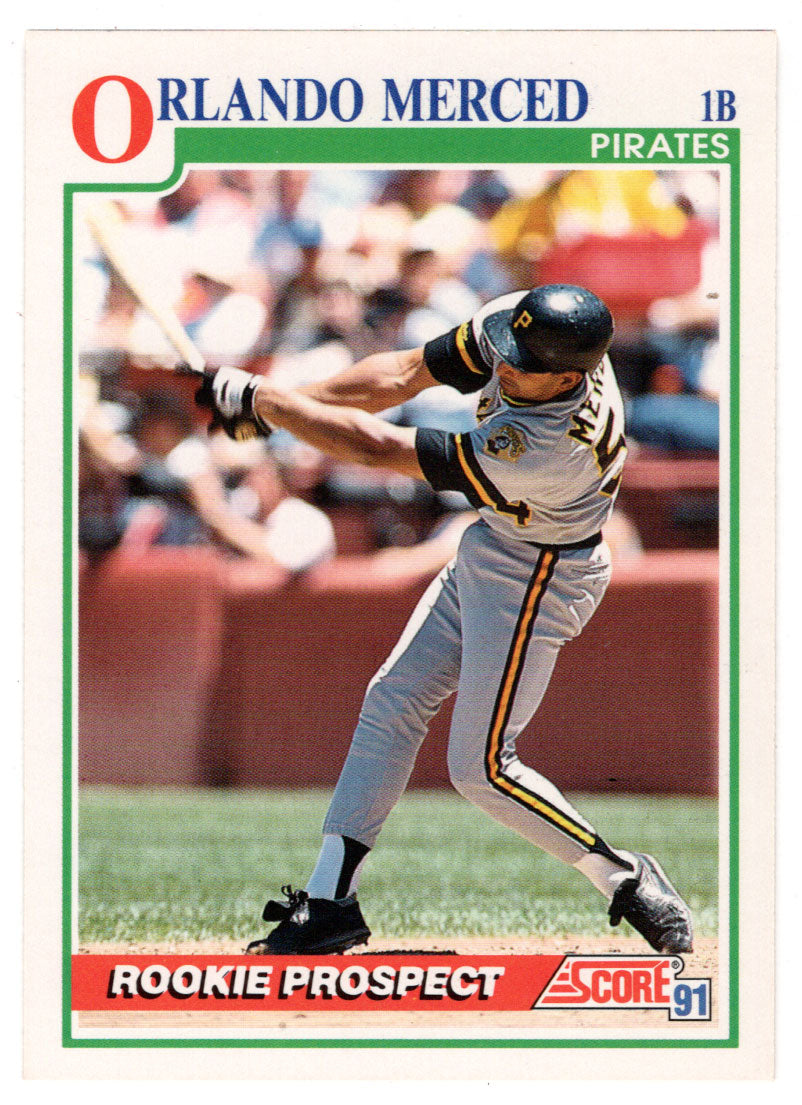 Orlando Merced RC - Pittsburgh Pirates (MLB Baseball Card) 1991 Score # 747 Mint