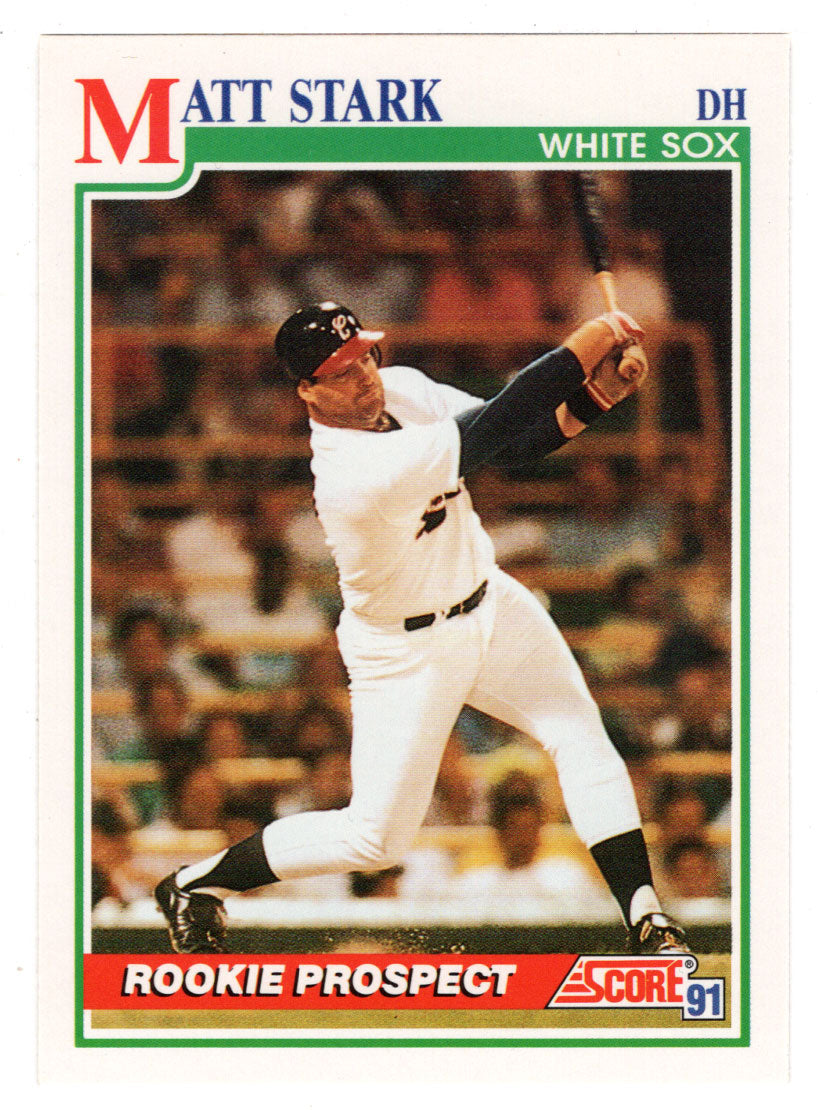 Matt Stark RC - Chicago White Sox (MLB Baseball Card) 1991 Score # 751 Mint