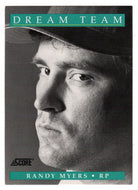 Randy Myers - Cincinnati Reds - Dream Team (MLB Baseball Card) 1991 Score # 885 Mint