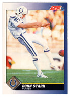 Rohn Stark - Indianapolis Colts (NFL Football Card) 1991 Score # 3 Mint
