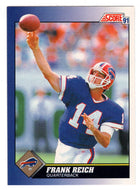 Frank Reich - Buffalo Bills (NFL Football Card) 1991 Score # 4 Mint