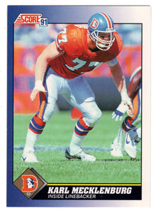 Karl Mecklenburg - Denver Broncos (NFL Football Card) 1991 Score # 77 Mint