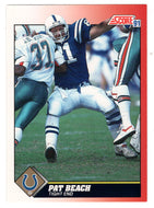 Pat Beach - Indianapolis Colts (NFL Football Card) 1991 Score # 137 Mint