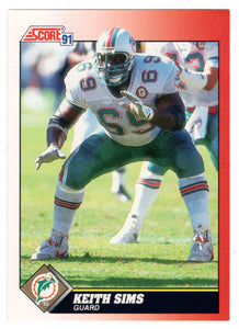 Keith Sims - Miami Dolphins (NFL Football Card) 1991 Score # 169 Mint –  PictureYourDreams