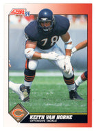 Keith Van Horne - Chicago Bears (NFL Football Card) 1991 Score # 178 Mint